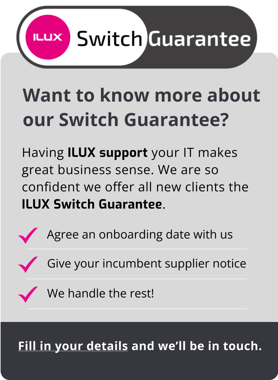 Ilux Switch guarantee